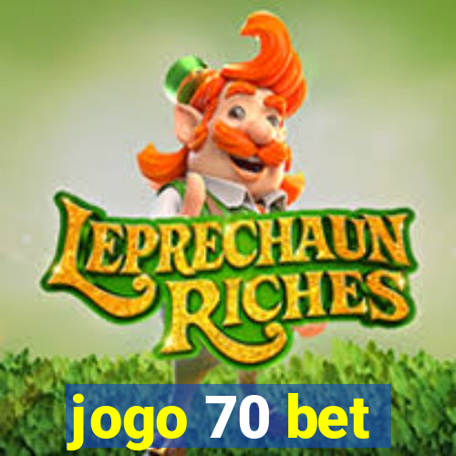 jogo 70 bet
