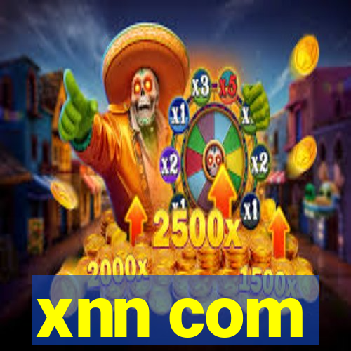 xnn com