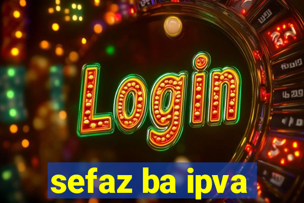 sefaz ba ipva
