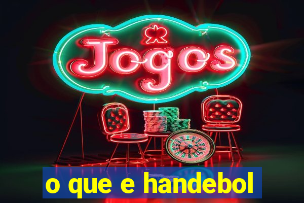 o que e handebol