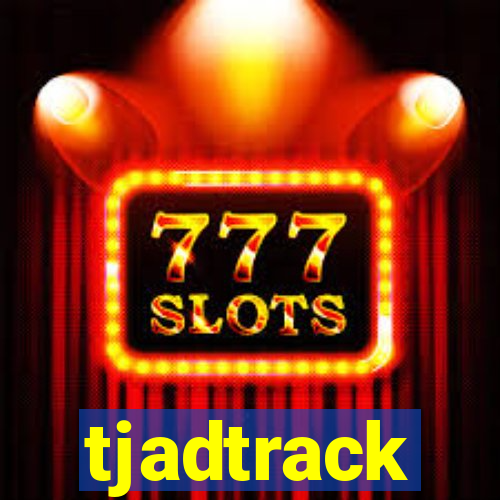 tjadtrack