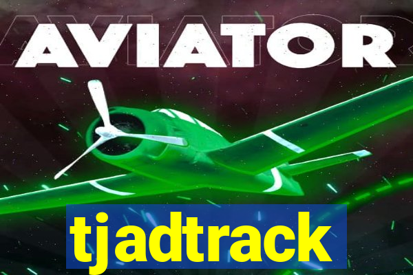 tjadtrack
