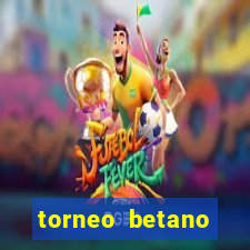 torneo betano argentina tabela