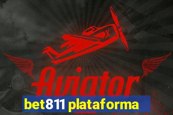bet811 plataforma