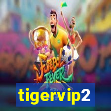tigervip2