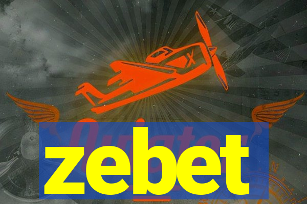 zebet