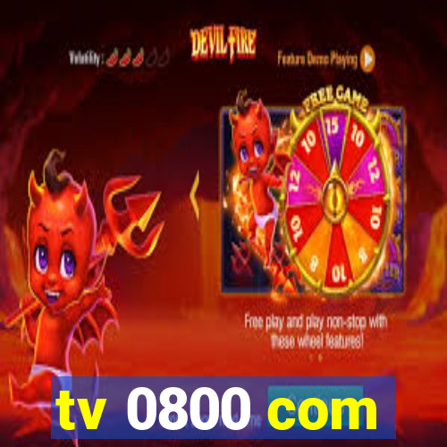 tv 0800 com