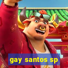 gay santos sp