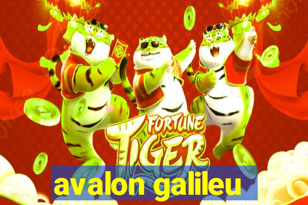 avalon galileu