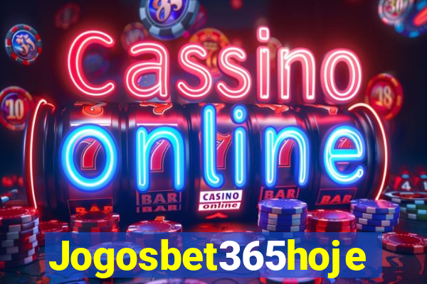Jogosbet365hoje