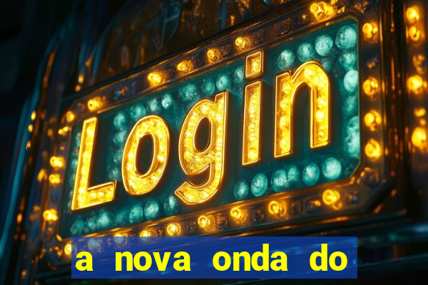 a nova onda do imperador online dublado