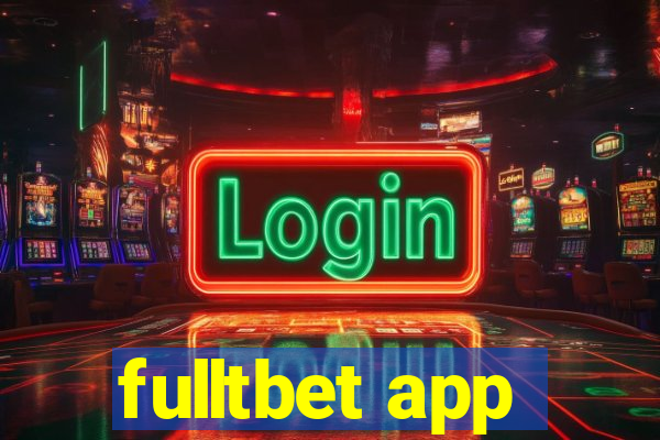 fulltbet app