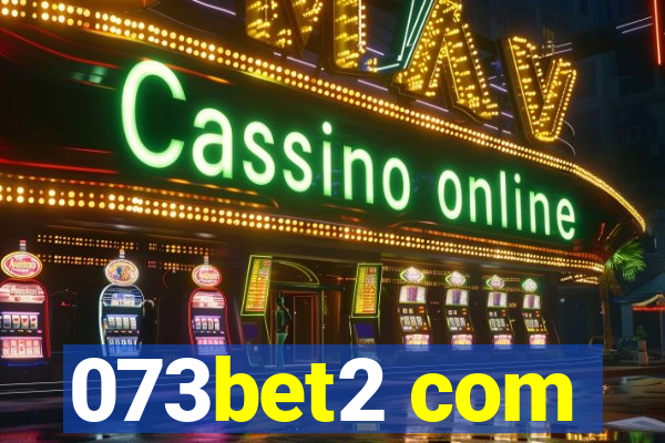 073bet2 com