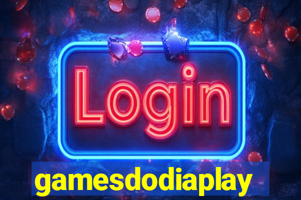 gamesdodiaplay