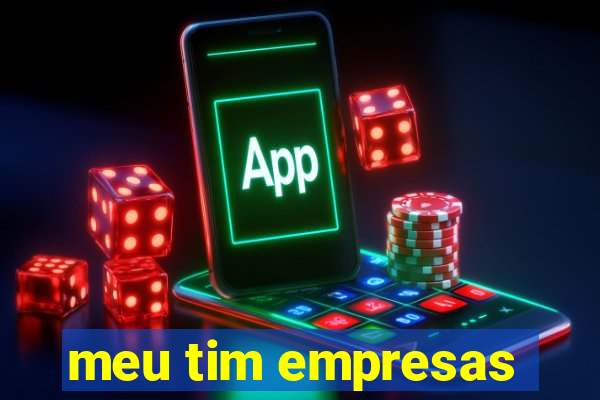 meu tim empresas