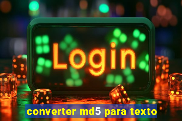 converter md5 para texto