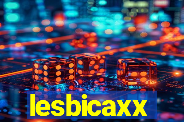 lesbicaxx