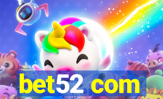 bet52 com