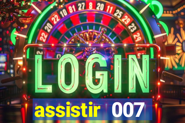 assistir 007 cassino royale dublado