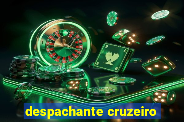 despachante cruzeiro