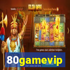 80gamevip