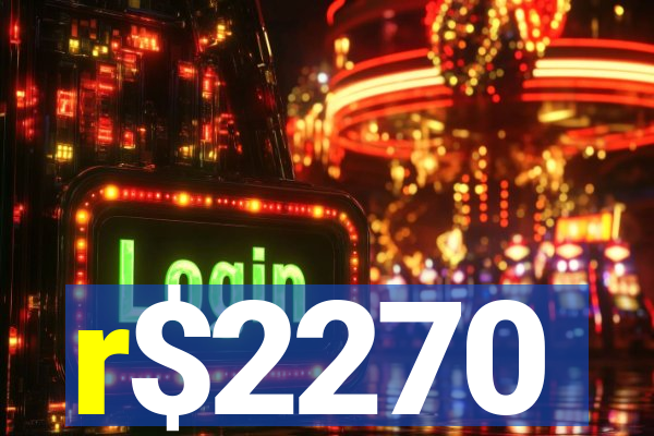 r$2270