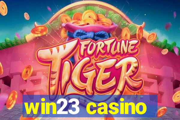 win23 casino