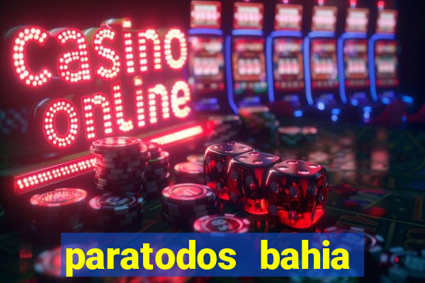 paratodos bahia palpite do dia