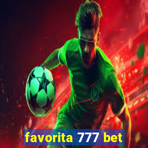 favorita 777 bet
