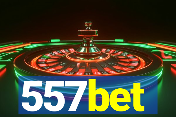 557bet