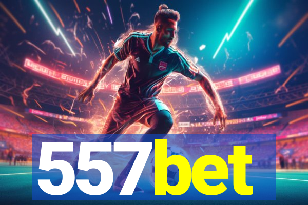 557bet