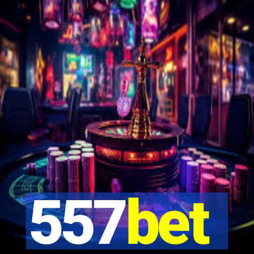 557bet