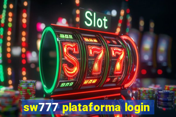 sw777 plataforma login