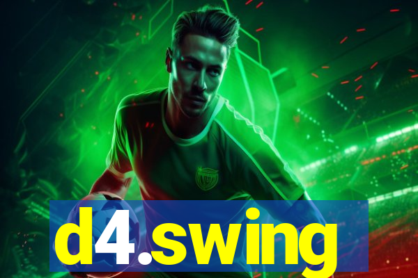 d4.swing