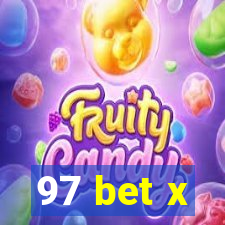 97 bet x