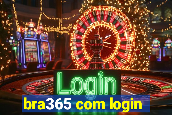 bra365 com login