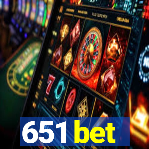 651 bet