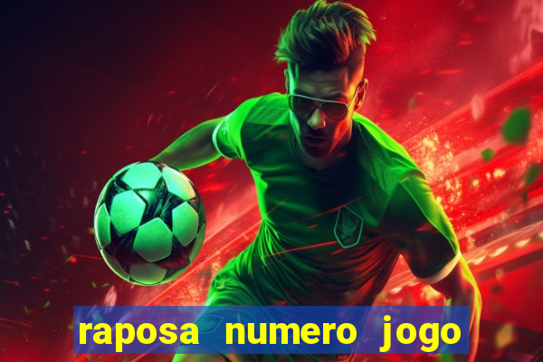 raposa numero jogo do bicho