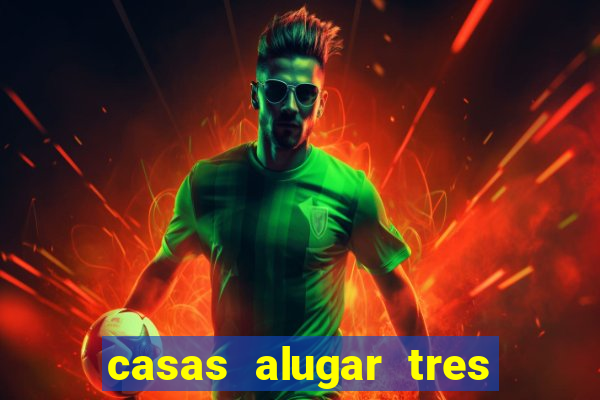 casas alugar tres lagoas ms