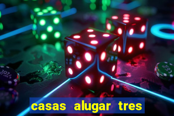 casas alugar tres lagoas ms