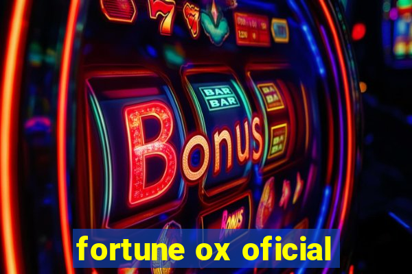 fortune ox oficial