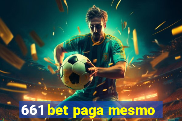 661 bet paga mesmo