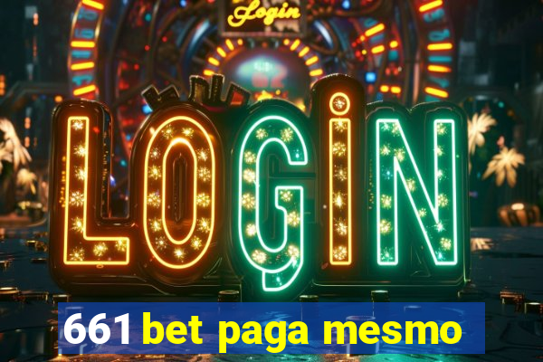 661 bet paga mesmo