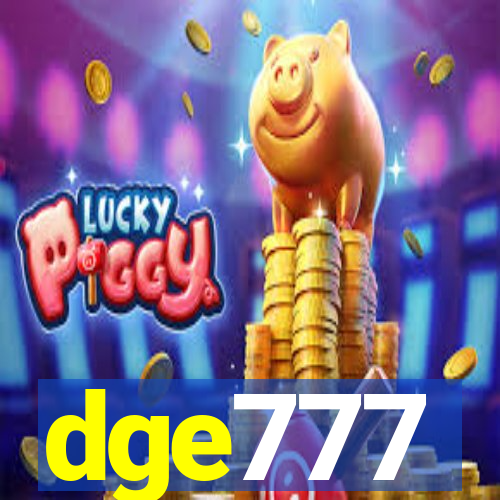 dge777