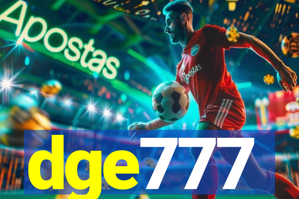 dge777