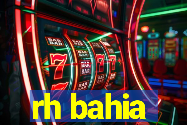 rh bahia