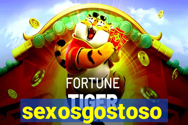 sexosgostoso
