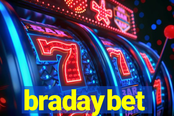 bradaybet