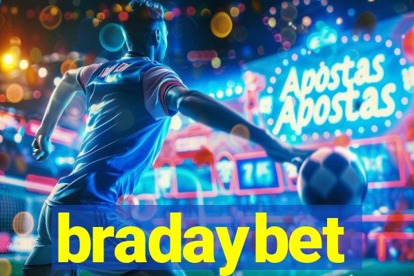 bradaybet