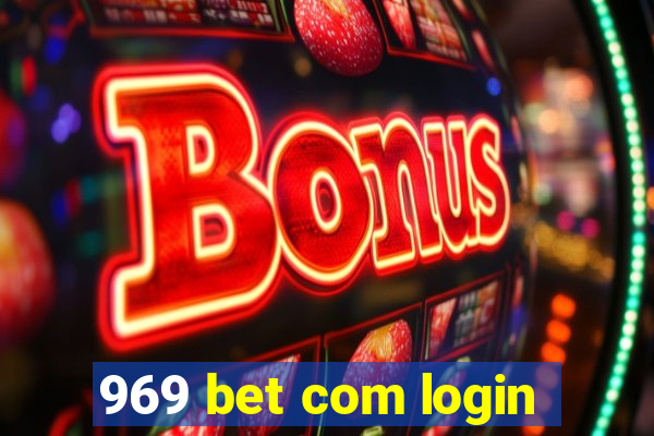 969 bet com login